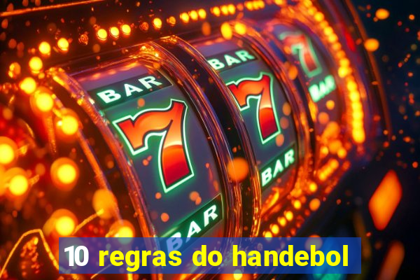 10 regras do handebol